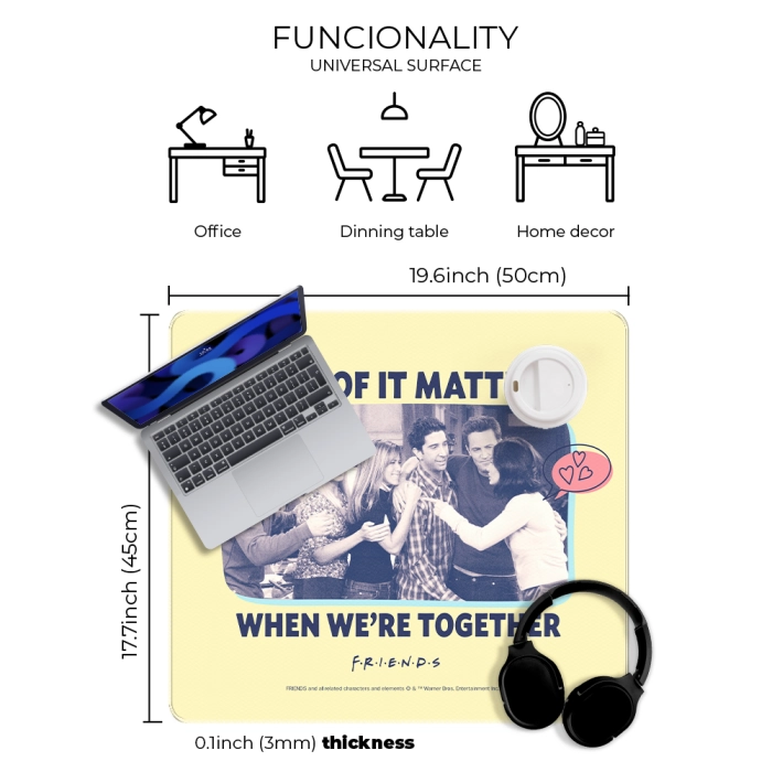 Friends desk mat - 50x45 cm