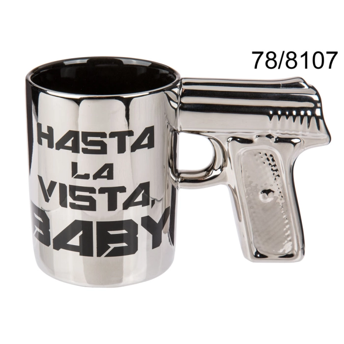 Hasta La Vista Baby Pistolenbecher