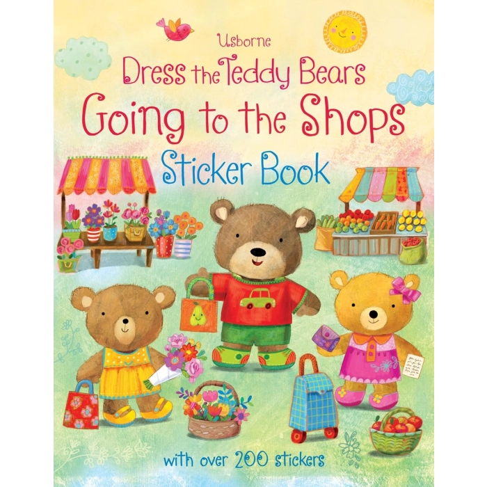 Usborne Book - Dress the Teddy Bears Going to the Shops Sticker Book